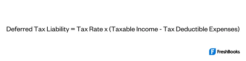 Deferred Tax Liability Formula
